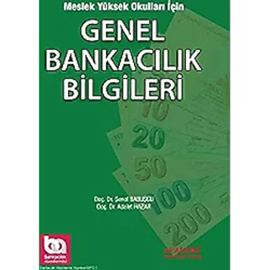 Meslek Yüksek Okulları için Genel Bankacılık Bilgileri