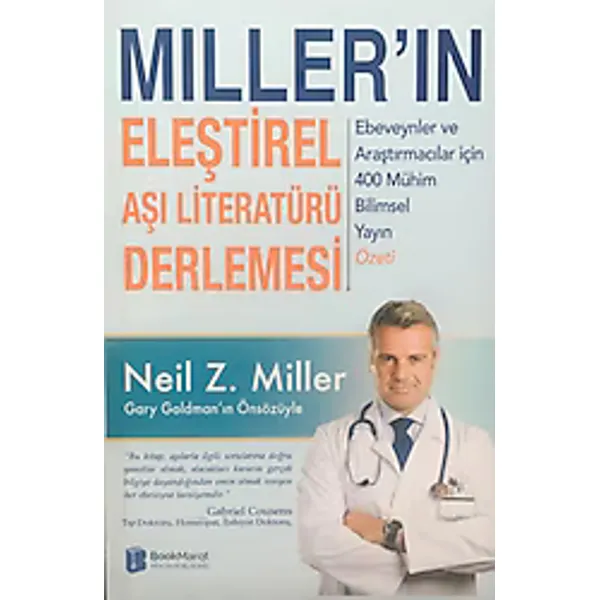 Miller'ın Eleştirel Aşı Literatürü Derlemesi - Neil Z. Miller