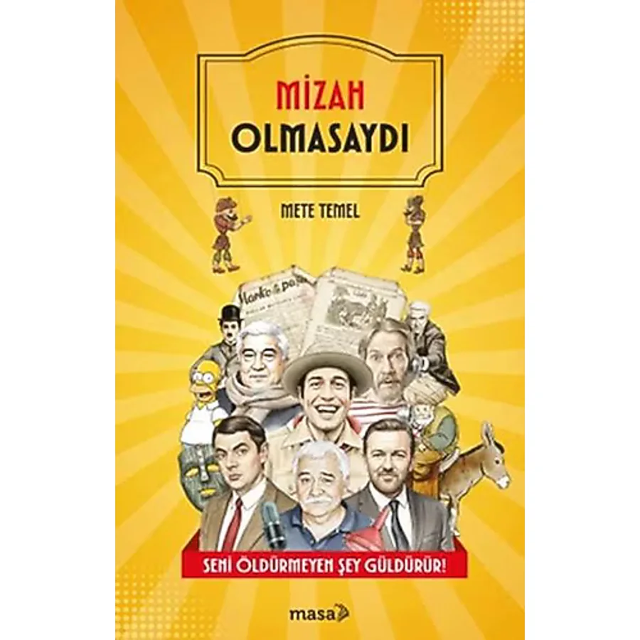 Mizah Olmasaydı - Mete Temel