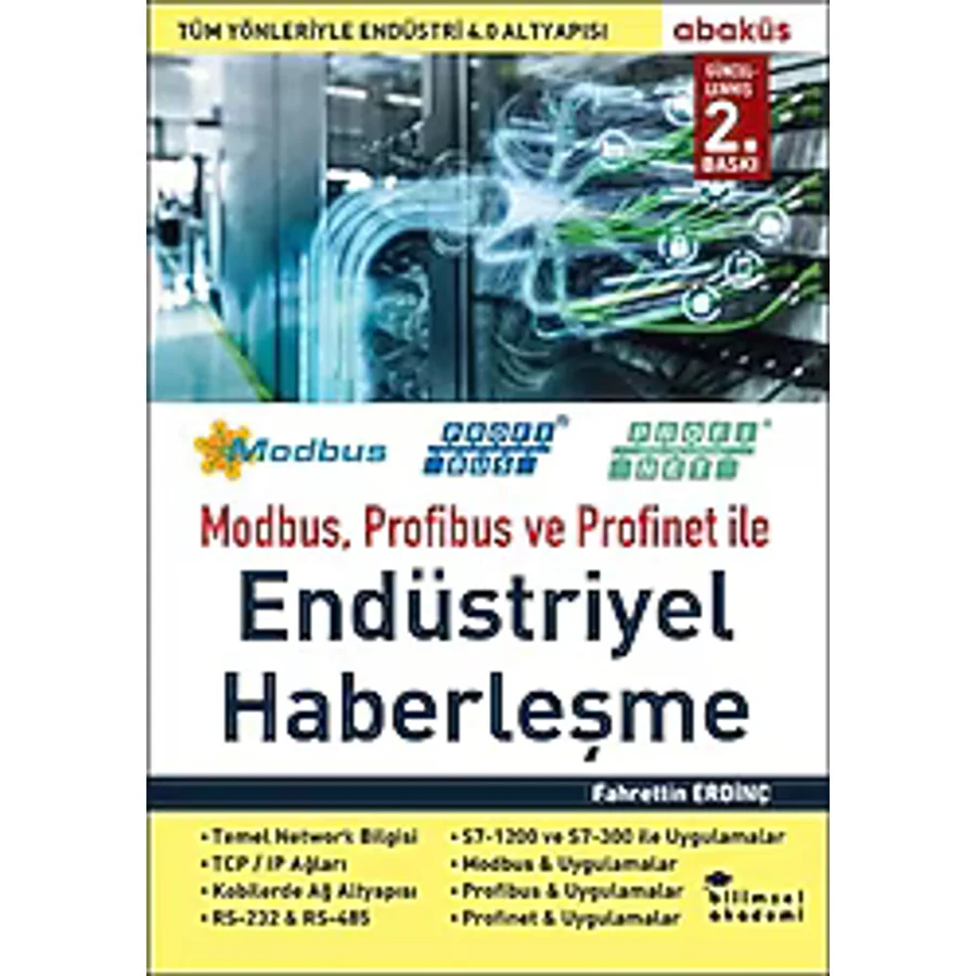 Modbus, Profibus ve Profinet ile Endüstriyel Haberleşme - Fahrettin Erdinç