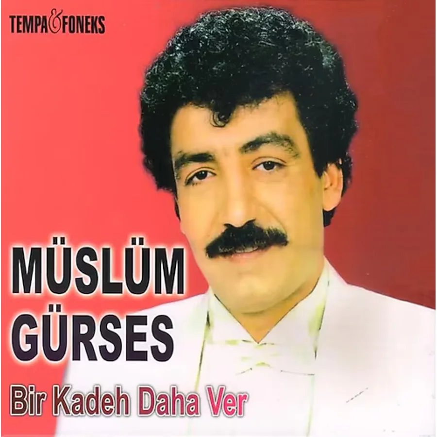 Müslüm Gürses - Bir Kadeh Daha Ver Cd