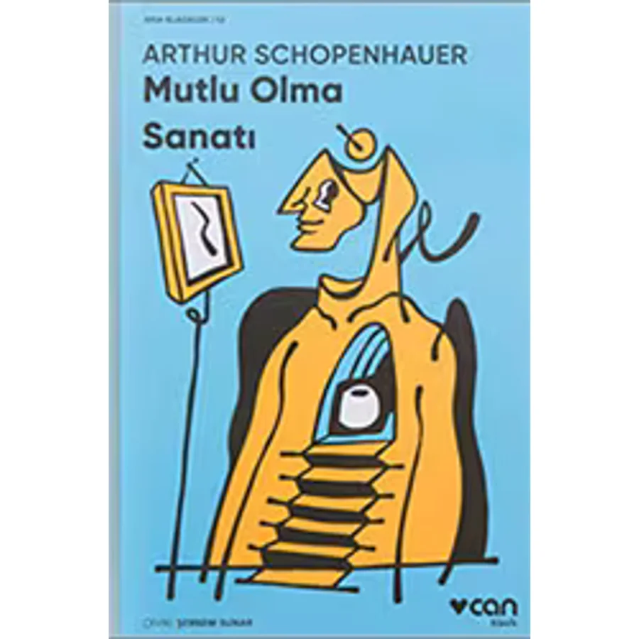 Mutlu Olma Sanatı - Arthur Schopenhauer