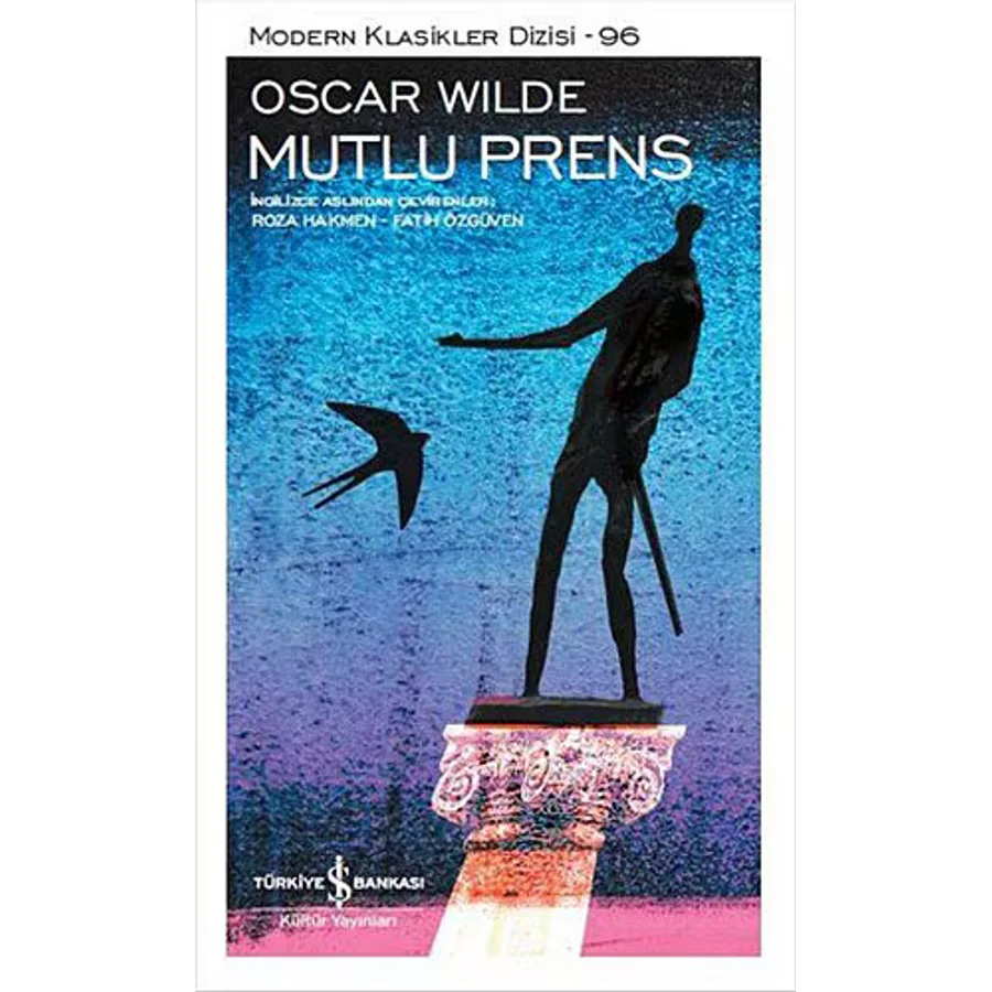Mutlu Prens - Oscar Wilde