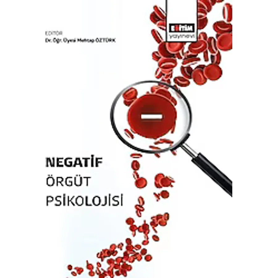 Negatif Örgüt Psikolojisi - Kolektif