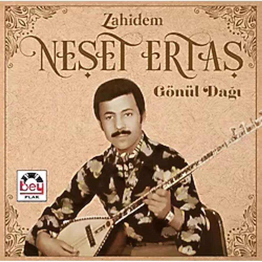 Neşet Ertaş - Zahidem/Gönül Dağı CD