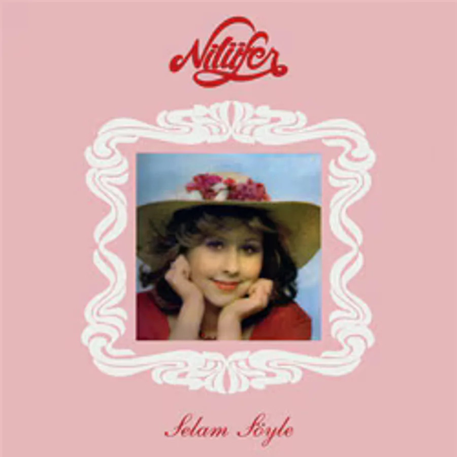 Nilüfer- Selam Söyle Plak
