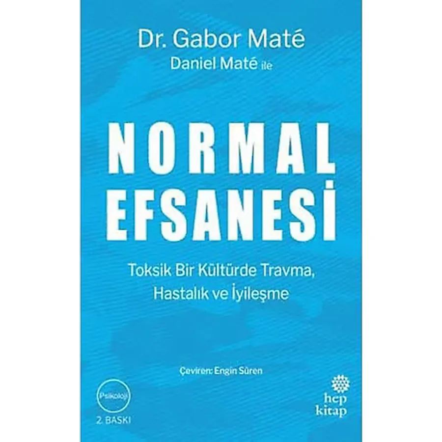 Normal Efsanesi - Gabor Mate, Daniel Mate