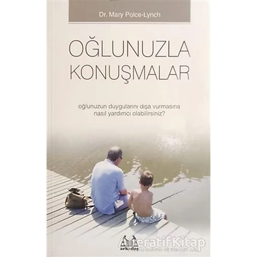 Oğlunuzla Konuşmalar - Mary Polce-Lynch