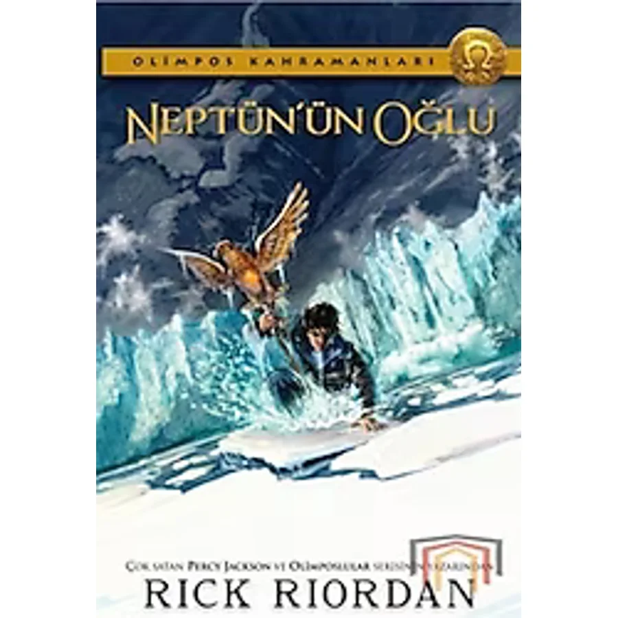 Olimpos Kahramanları 2 - Neptün'ün Oğlu - Rick Riordan