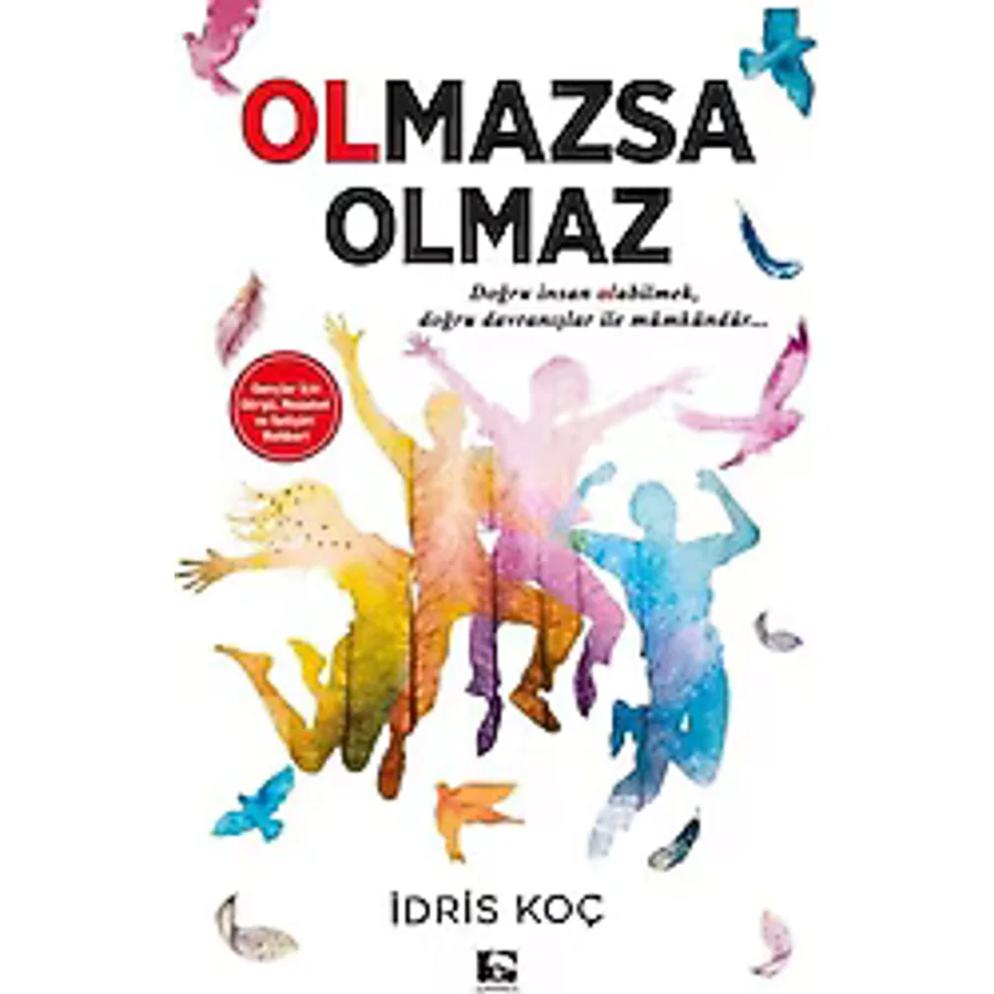 Olmazsa Olmaz - İdris Koç