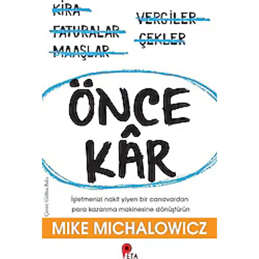 Önce Kar - Mike Michalowicz