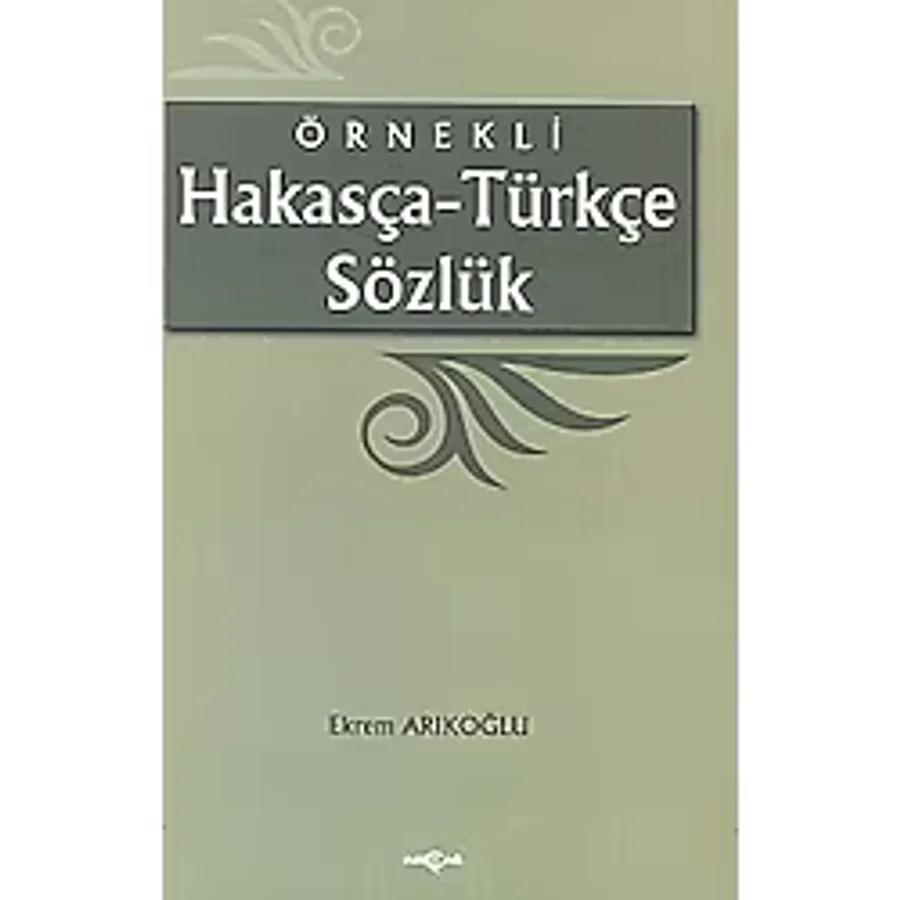 Örnekli Hakasça - Türkçe Sözlük
