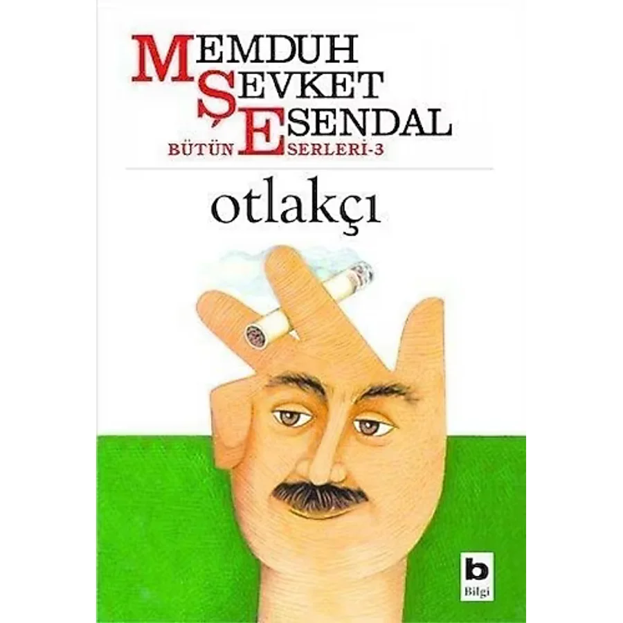 Otlakçı - Memduh Şevket Esendal