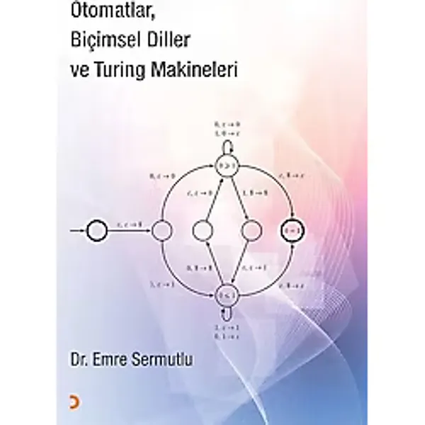 Otomatlar Biçimsel Diller ve Turing Makineleri - Emre Sermutlu - Cinius