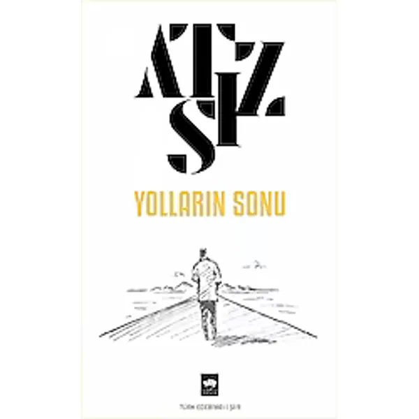 Ötüken Neşriyat Yolların Sonu - Hüseyin Nihal Atsız Şiir Kitabı, Ciltsiz, Türk Edebiyatı Klasikleri
