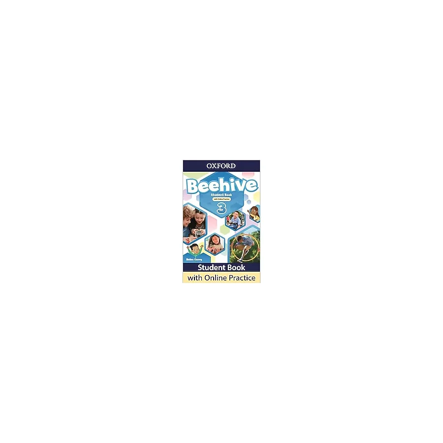 OXFORD UNIVERSITY PRESS Beehive Level 3: Student Book with Online Practice and Workbook