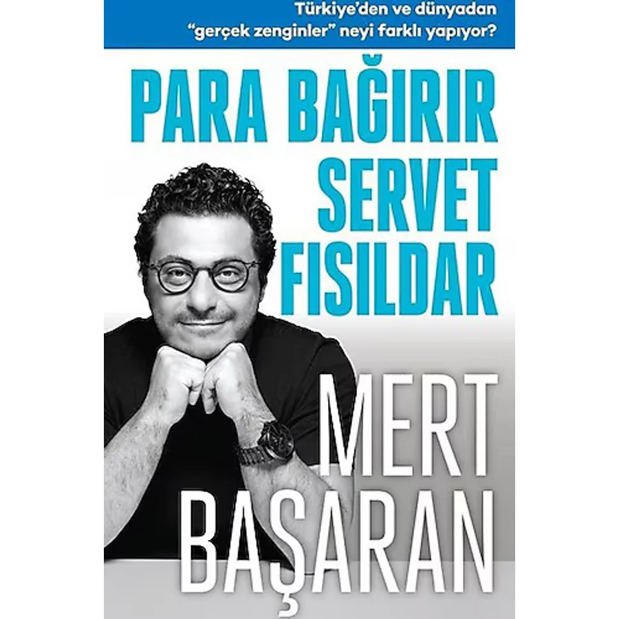 Para Bağırır Servet Fısıldar - Mert Başaran