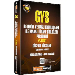 Pegem Yayınları 2026 GYS Belediye ve Bağlı Kuruluşları ile Mahalli İdare Birlikleri Personeli (4.Grup) Görevde Yükselme Sınavlarına Hazırlık Konu Anlatımlı Soru Bankası