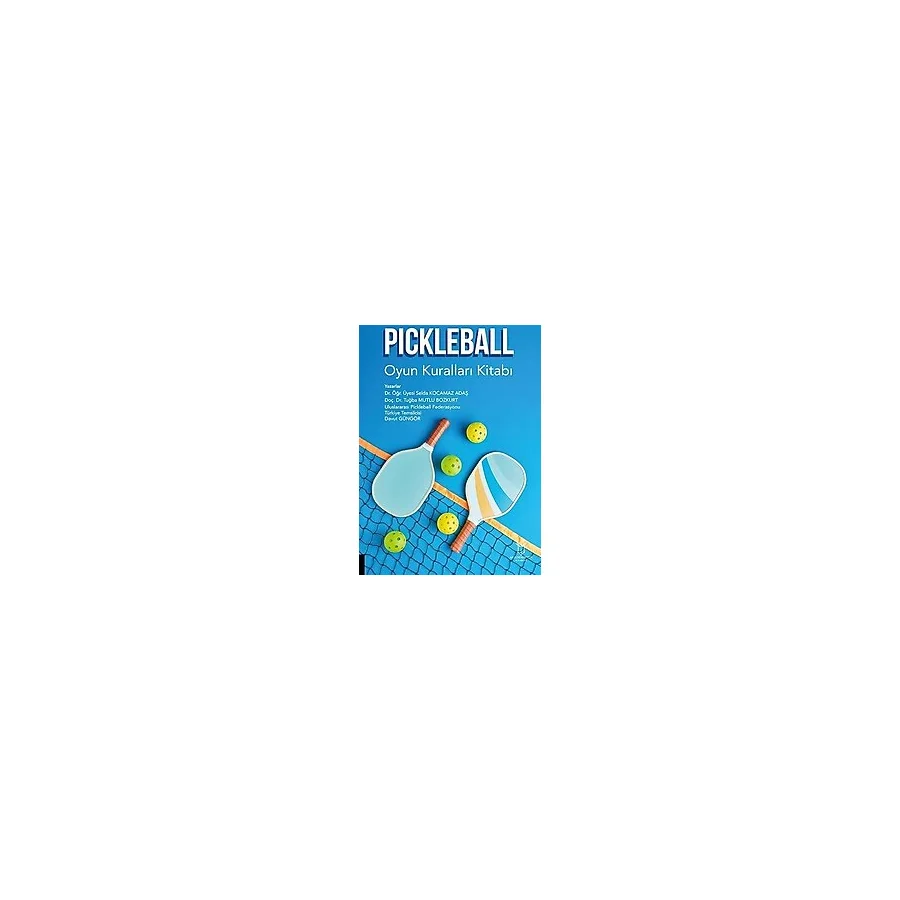 PİCKLEBALL Oyun Kuralları Kitabı