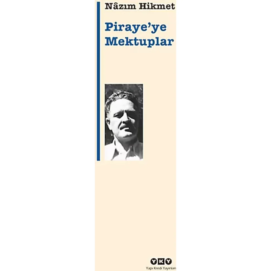 Piraye'ye Mektuplar - Nazım Hikmet Ran
