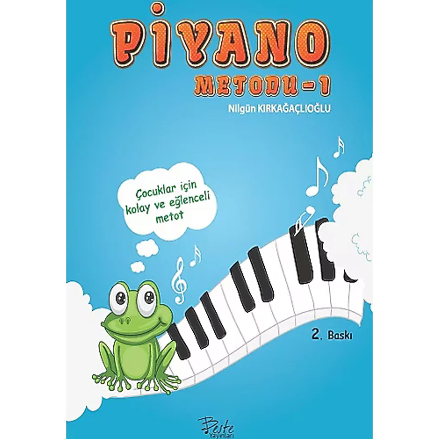 Piyano Metodu 1 - Nilgün Kırkağaçlıoğlu