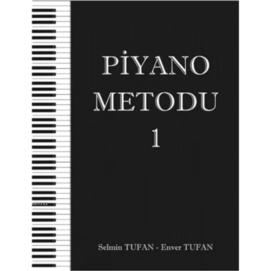 Piyano Metodu 1 - Selmin Tufan, Enver Tufan