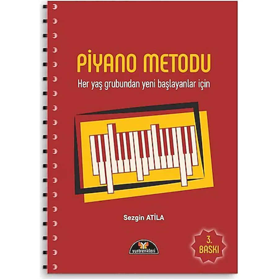 Piyano Metodu - Her Yaş Grubundan Yeni Başlayanlar İçin - Sezgin Atila