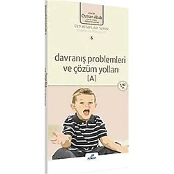 Problemleri ve Çözüm Yolları A Cep Boy: Cep Kitapları Serisi 6 ( Psikiyatri-Psikoloji )
