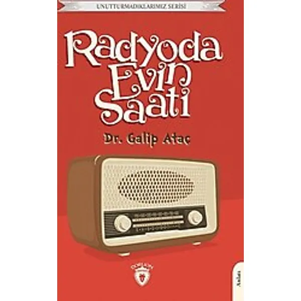 Radyoda Evin Saati 1 - Galip Ataş