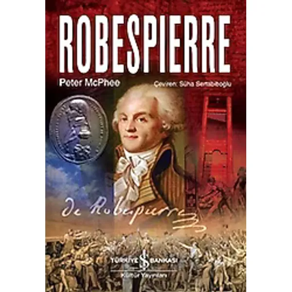 Robespierre (Ciltli) - Peter McPhee