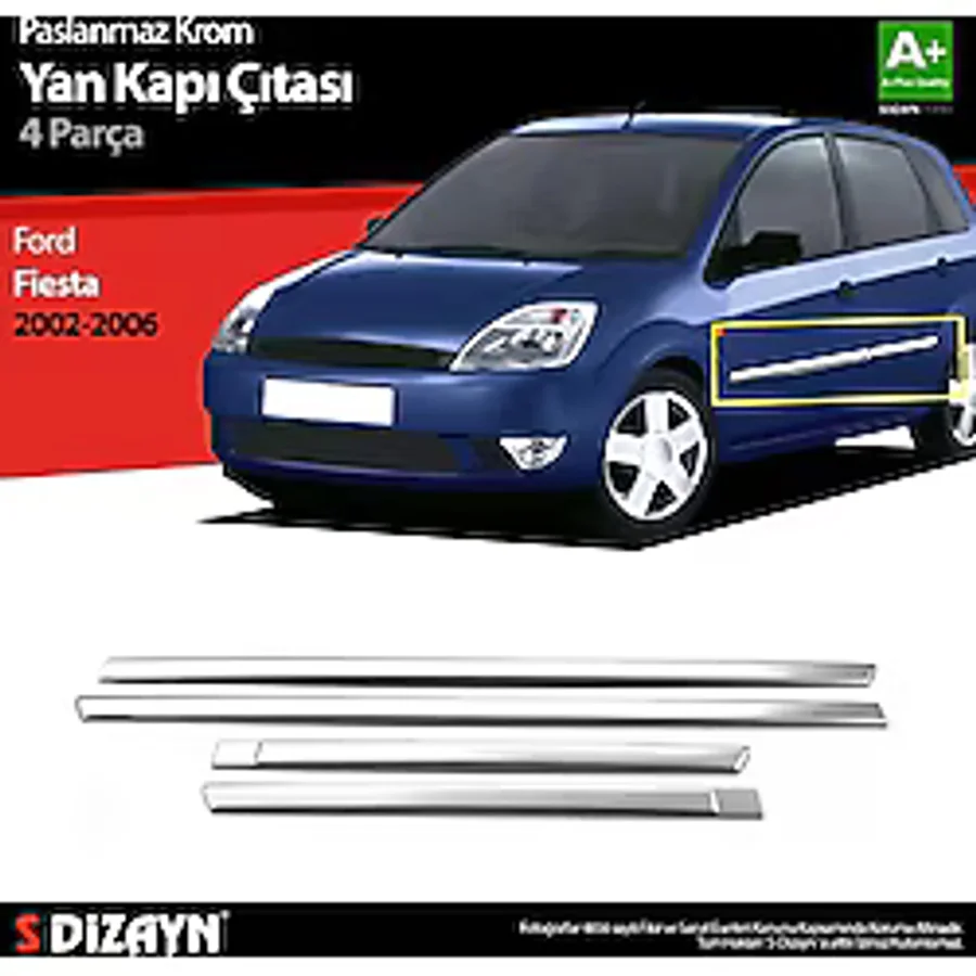 S-Dizayn Ford Fiesta Krom Yan Kapı Çıtası 4 Prç 2002-2006