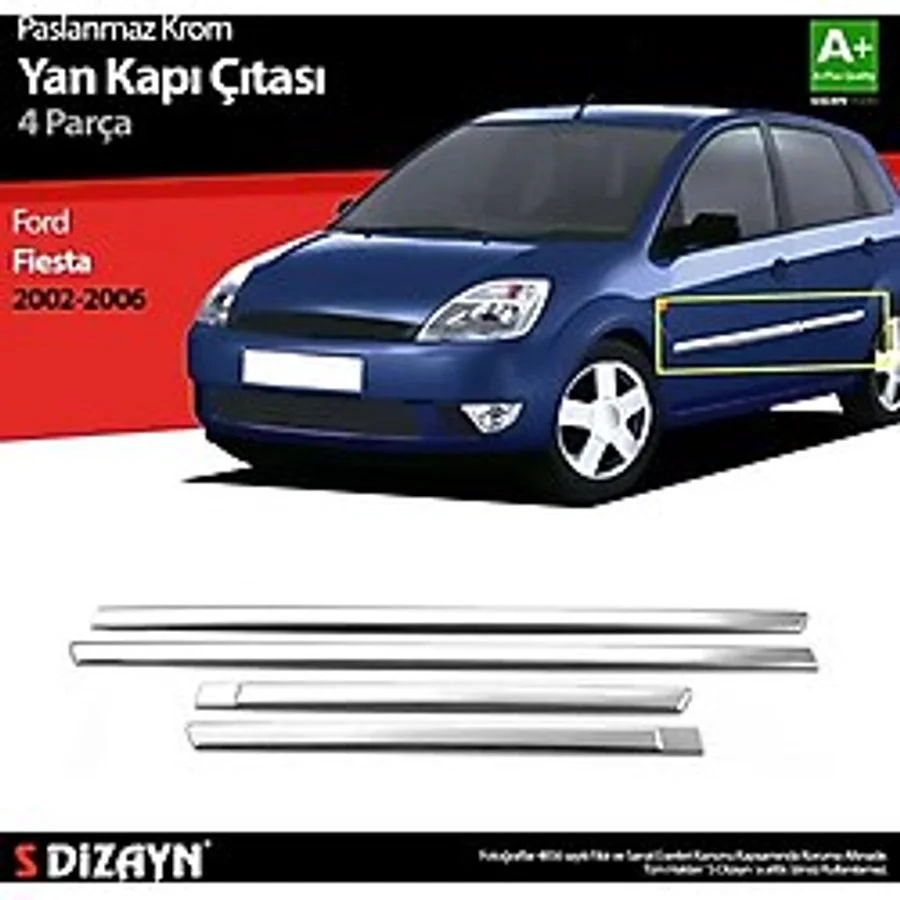 S-Dizayn Ford Fiesta Krom Yan Kapı Çıtası 4 Prç 2002-2006