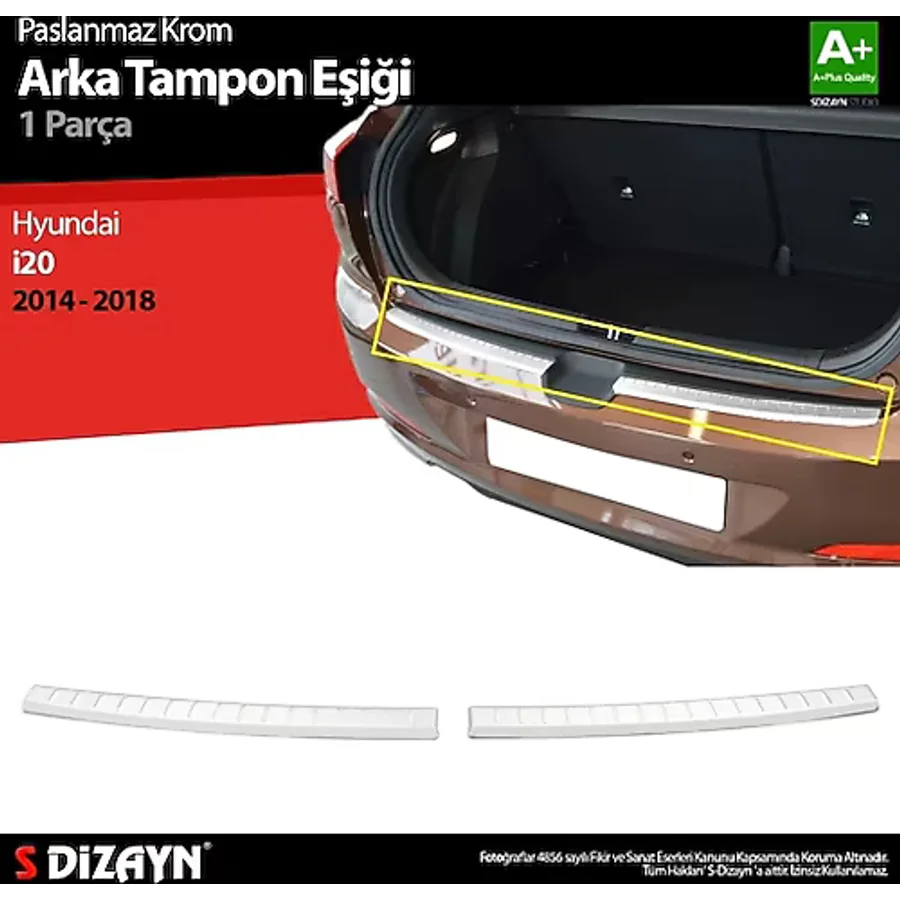 S-Dizayn Hyundai I20 Krom Arka Tampon Eşiği 2014-2018