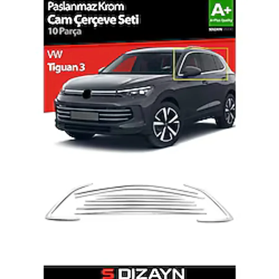 S-Dizayn VW Tiguan 3 Krom Cam Çerçeve Seti 10 Prç. 2024 Üzeri A+ Kalite