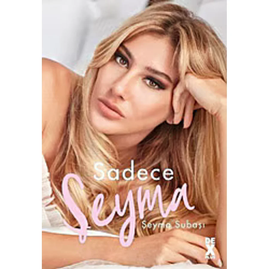 Sadece Şeyma - Şeyma Subaşı