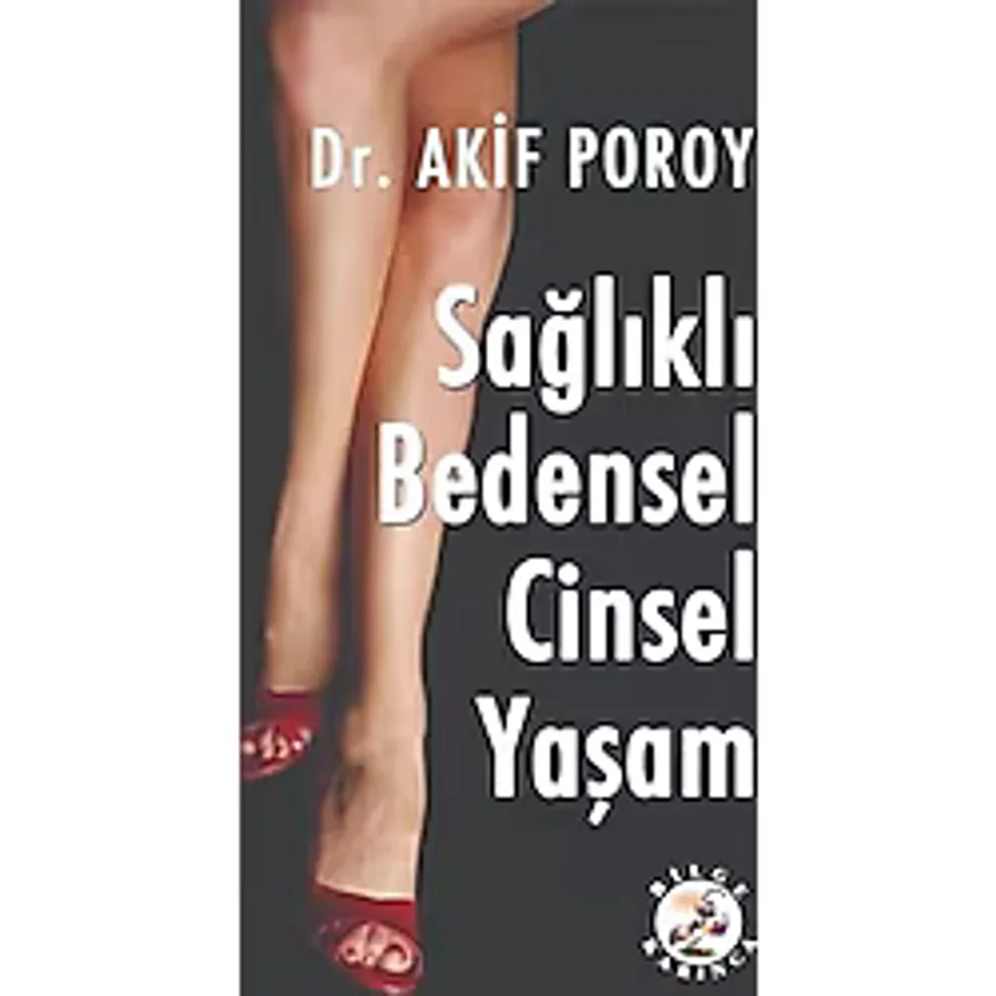 Sağlıklı Bedensel Cinsel Yaşam