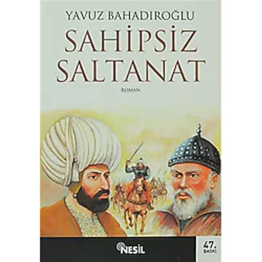 Sahipsiz Saltanat Nesil Yayınları