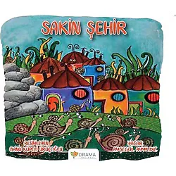 SAKİN ŞEHİR
