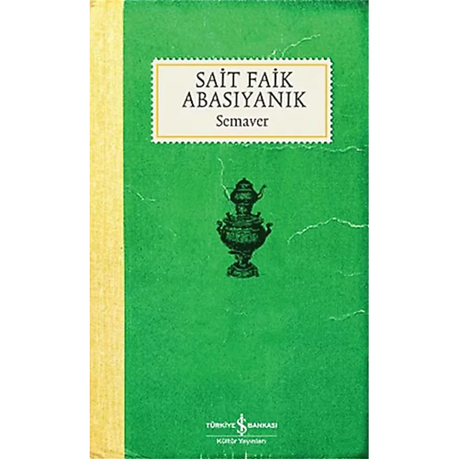 Semaver - Sait Faik Abasıyanık
