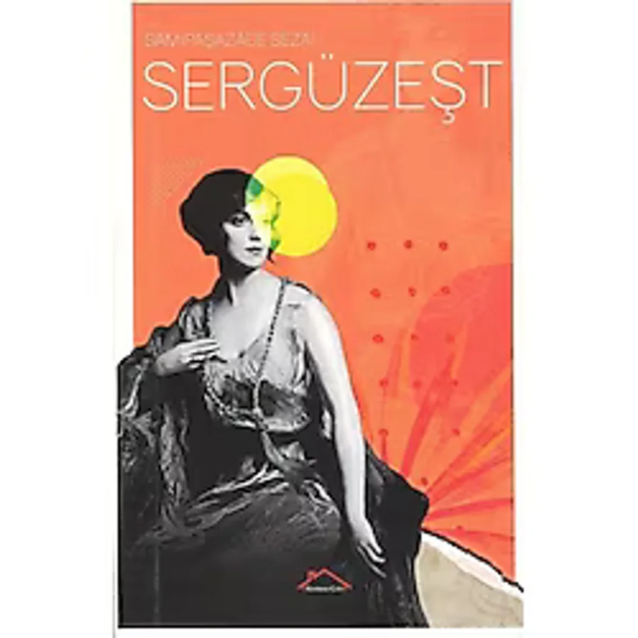 Sergüzeşt - Samipaşazade Sezai