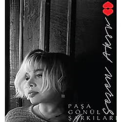 Sezen Aksu - Paşa Gönül Şarkıları Plak