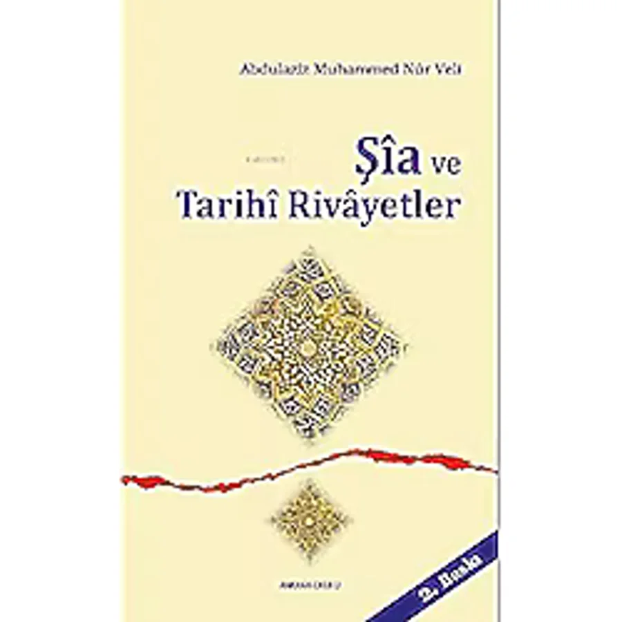 Şia ve Tarihi Rivayetler