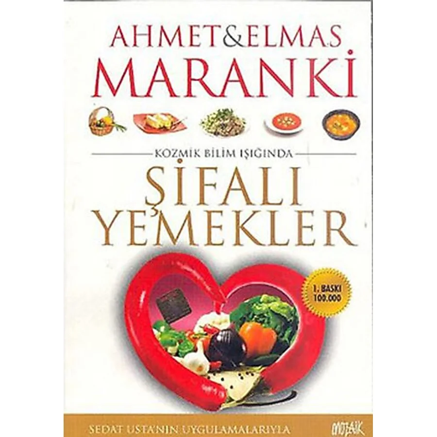 Şifalı Yemekler - Ahmet Maranki