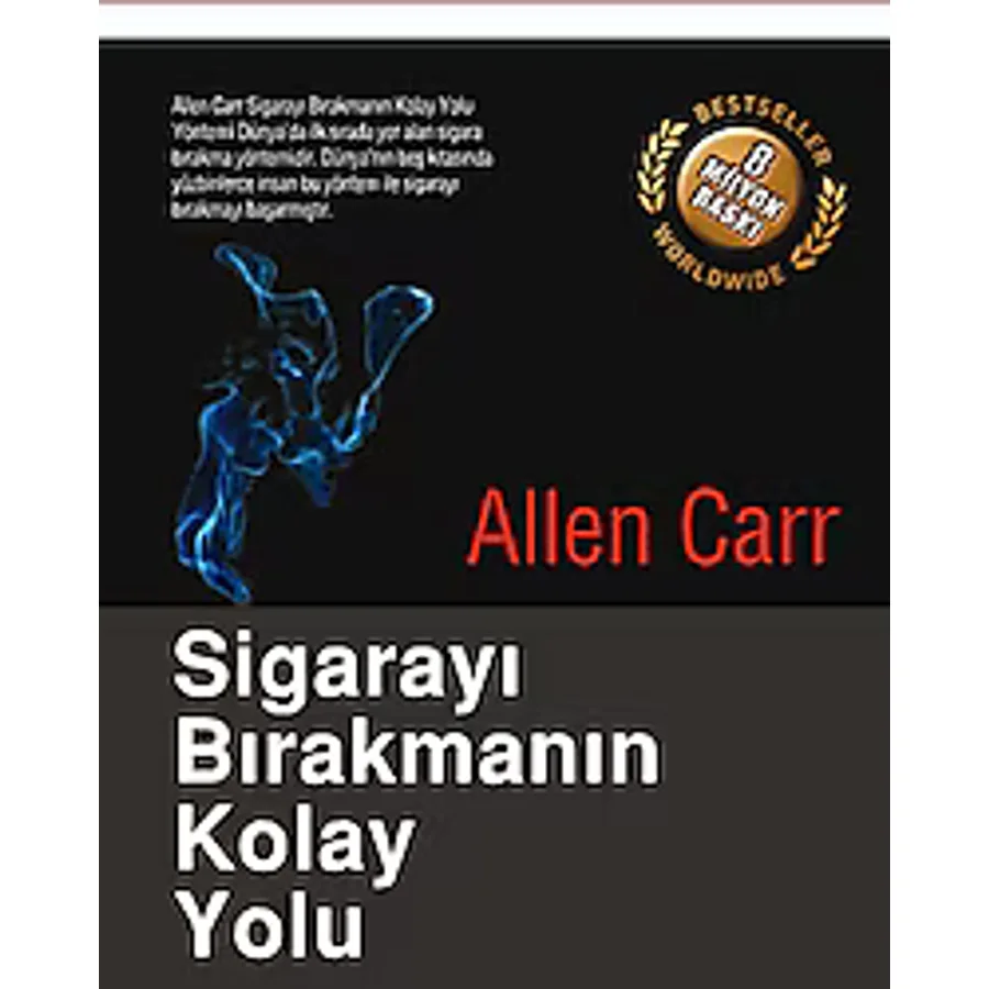 Sigarayı Bırakmanın Kolay Yolu - Allen Carr