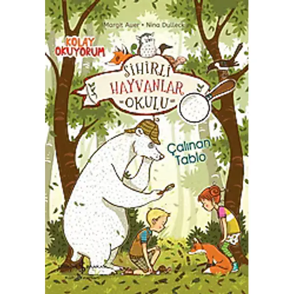 Sihirli Hayvanlar Okulu - Çalınan Tablo - Margit Auer