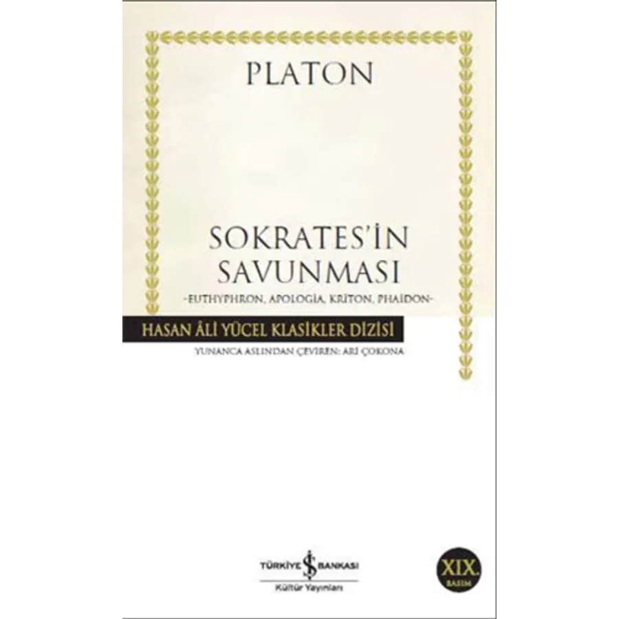 Sokrates'in Savunması - Platon - İş Bankası Kültür Yayınları