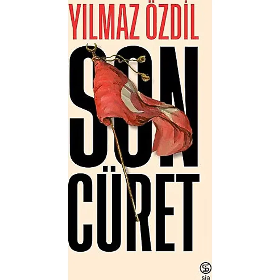 Son Cüret - Yılmaz Özdil