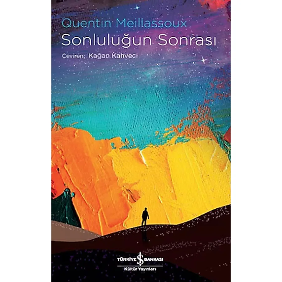 Sonluluğun Sonrası - Quentin Meillassoux