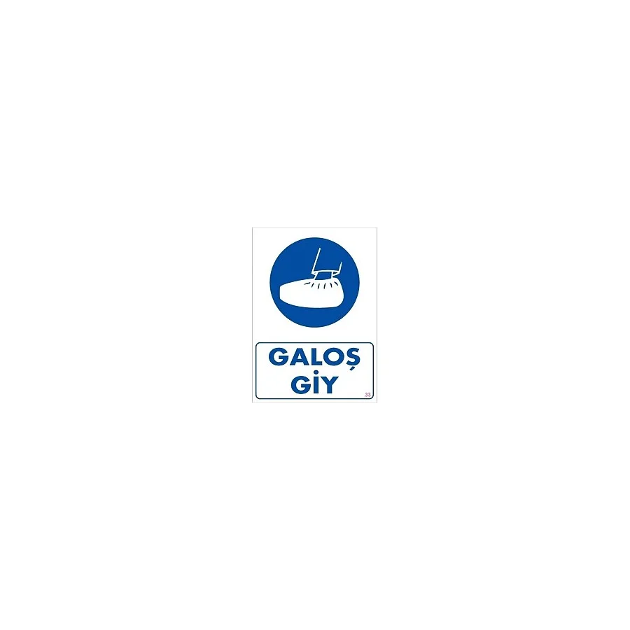 SÖNSAN Uyari Levhalari "Galoş Giy " Pvc 25x35