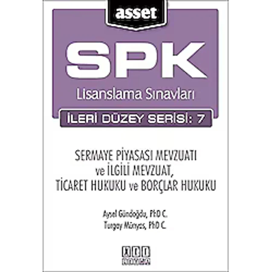 SPK Lisanslama Sınavları İleri Düzey Serisi: 7 - Sermaye Piyasası Mevzuatı ve İlgili Mevzuat, Ticare
